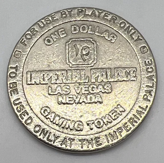 IMPERIAL PALACE Las Vegas Nevada $1 Casino Slot Gaming Token - Nickel NCM 1989