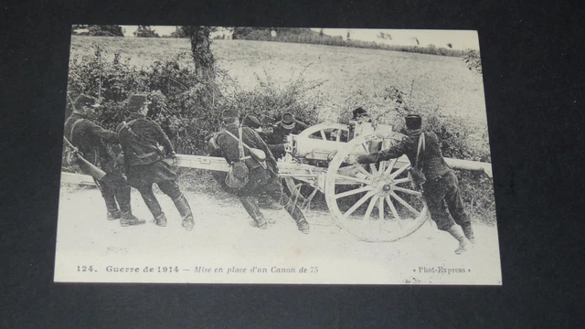 Cpa Carte Postale Guerre 14-18 Reedition 1914 Mise En Place Canon De 75
