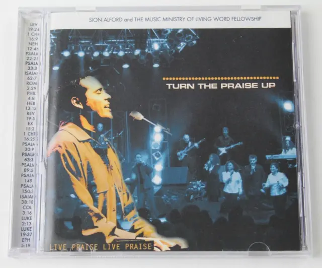 Turn The Praise Up by Sion Alford &The Music Ministry...(CD, 2002)