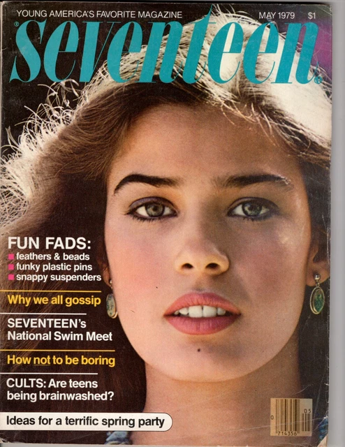 SEVENTEEN MAGAZINE MAY 1979 Kristian Alfonso CULTS Farrah Fawcett FUN