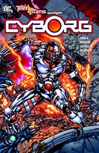 Teen Titans Spotlight - Cyborg Paperback Mark Sable