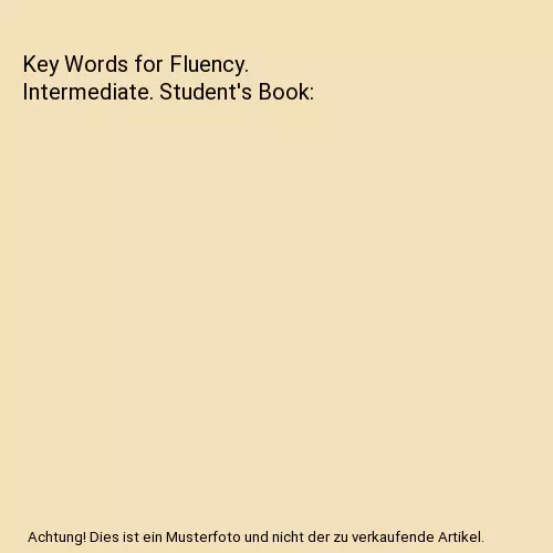 Key Words for Fluency. Intermediate. Student's Book