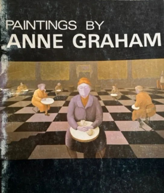 Anne Graham Australian "Paintings By Anne Graham" Catalog Gallery 1969
