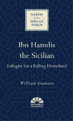 William Granara Ibn Hamdis the Sicilian (Gebundene Ausgabe)