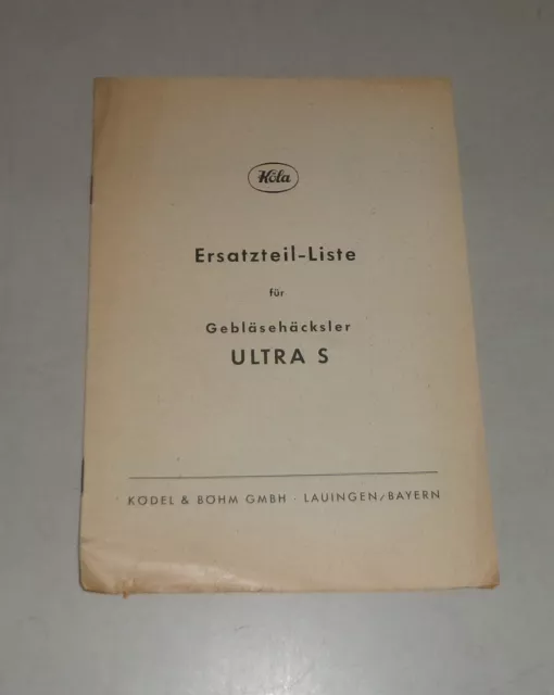 Catalogue des Pièces / Liste Pièces Détachées Köla Gebläsehäcksler Ultra S