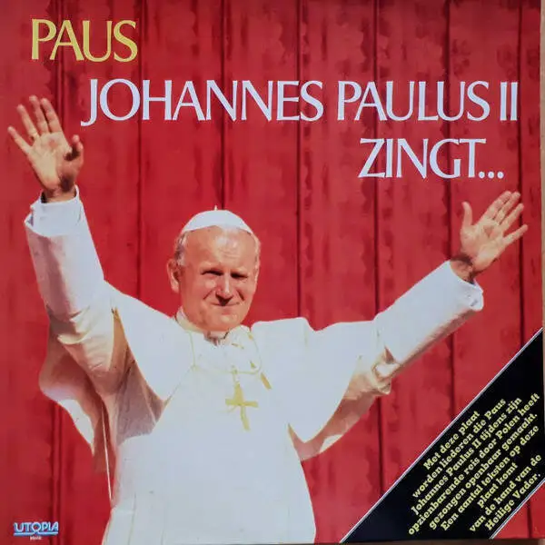 Seine Heiligkeit Papst Johannes Paul II. - Paus Johannes Paulus I I. Zingt... (Vinyl)