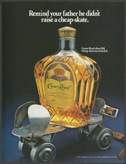 CROWN ROYAL De Luxe Canadian Whisky - Skate not included - 1983 Vintage Print Ad