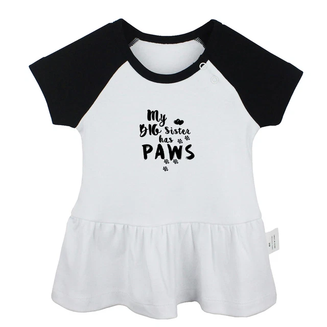MY BIG SISTER HAS PAWS Abiti divertenti bambina abito principessa 0-24 mesi