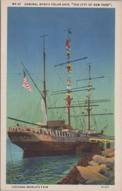 c1930s Postcard Chicago, Illinois IL~World's Fair Byrd's Polar Ship UNP 4729.4