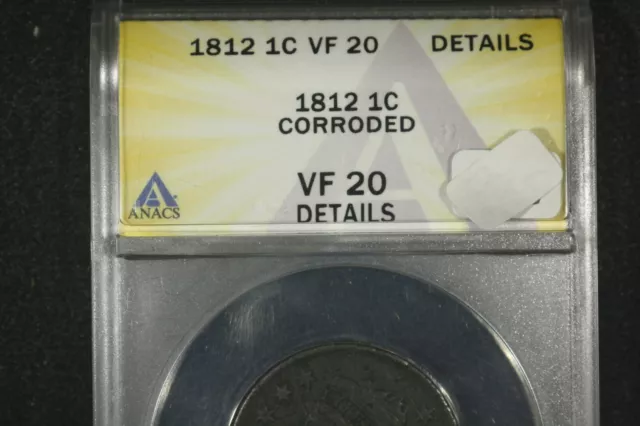 1812 Classic Head Large Cent, ANACS VF-20 Details Corroded 3