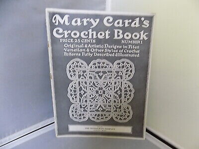 Mary Card's Crochet libro número 1 vendido por la compañía de bordados Maine 1920