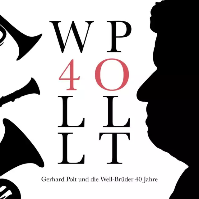 Gerhard Polt und Die 40 Jahre (limitierte und nummerierte Doppel-Vinyl  (Vinyl)