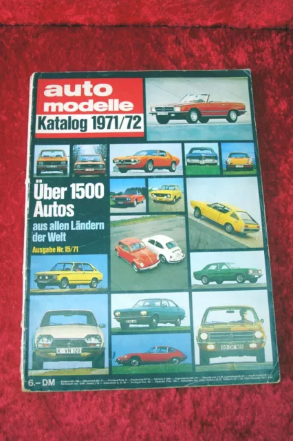 Die Auto Modelle Katalog Autokatalog AMS 1971/72 (1971 1972) Nr. 15 (e)