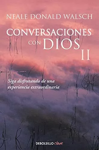 Conversaciones con Dios II-Neale Donald Walsch