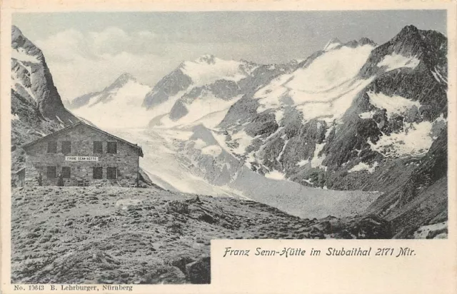 Franz Senn-Hütte Im Stubaithal 2171 M. - Austria