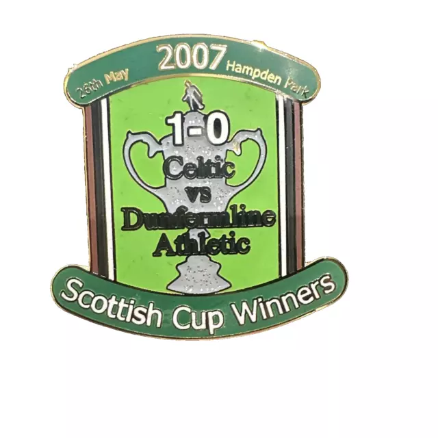Celtic Pin Badge 2007 Scottish Cup Winners