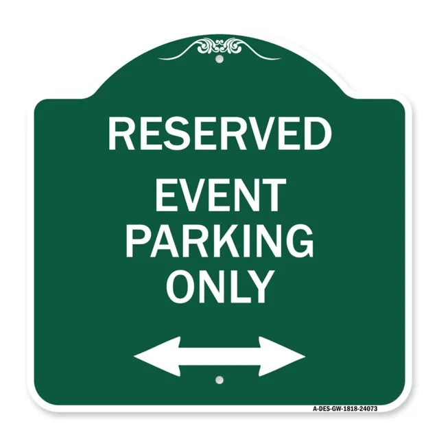 Designer Series - Event Parking Only (With Bidirectional Arrow) Metal Sign