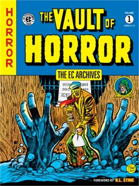 The EC Archives: Vault of Horror Volume 1 (Paperback or Softback)