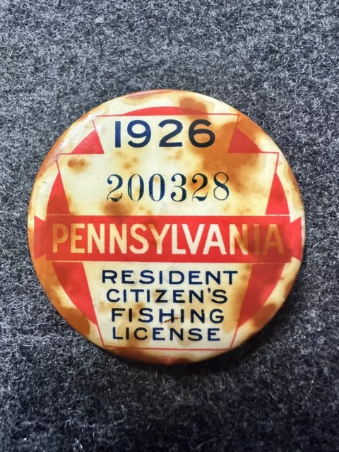 Vintage 1926 Pennsylvania Resident Citizen’s Fishing License Pin Button