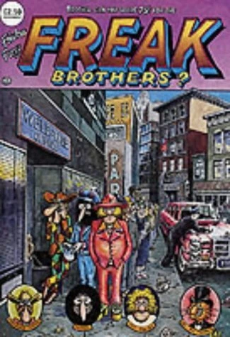 FREAK BROTHERS: NO. 4 By Gilbert Shelton *Excellent Condition*