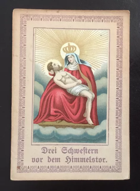 Andachtsbild,Drei Schwestern vor dem Himmelstor/ca 1950/Heiligenbild/Pieta