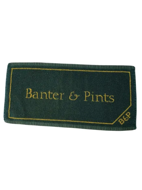Vtg Bar Towel Advertising Banter & Pints Beer 8.75 X 18” Forest Green NICE Decor