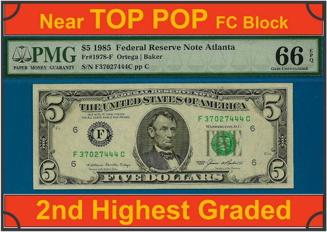 Near TOP POP 1985 $5 Federal Reserve Note 2nd Finest Atlanta PMG 66EPQ 37027444