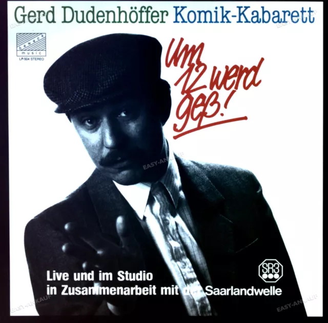 Gerd Dudenhöffer - Um 12 Werd Geß! LP (VG+/VG+) '