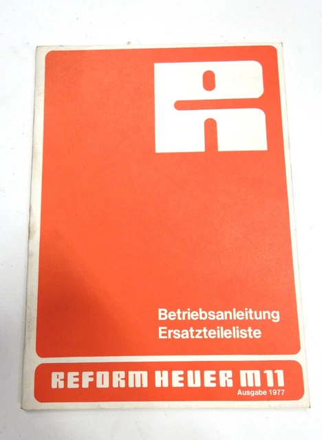 Reform Heuer M11 Heuraupe Elenco delle parti Manuale del proprietario