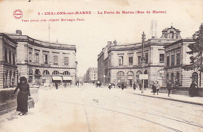 CHALONS-SUR-MARNE 2 la porte de marne rue de marne écrite 1919