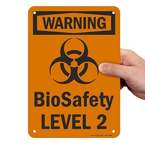 "Warning - Biosafety Level 2" Sign | 7" x 10" Plastic