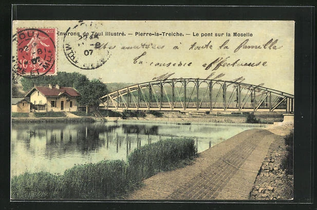 CPA Pierre-la-Treiche, Le pont sur la Moselle 1907