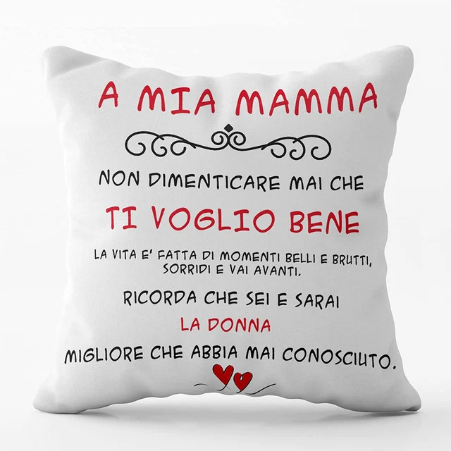 Cuscino a MIA MAMMA, Cuscino 40X40Cm - Idea Regalo per Natale, Regalo Compleanno