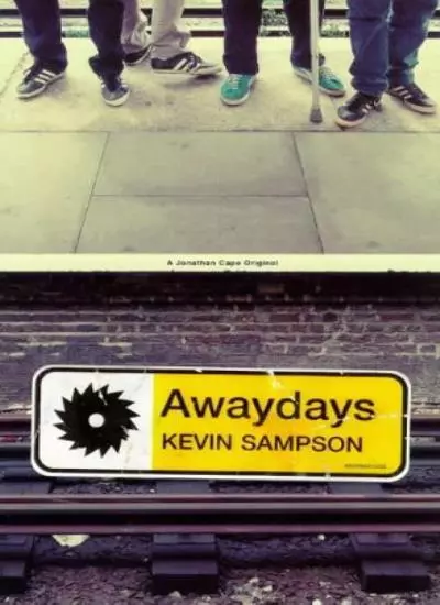 Awaydays,Kevin Sampson