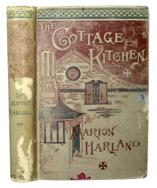 1883 Antique Cookbook COTTAGE COOKERY Victorian RURAL SOUTHERN RECIPES Vintage