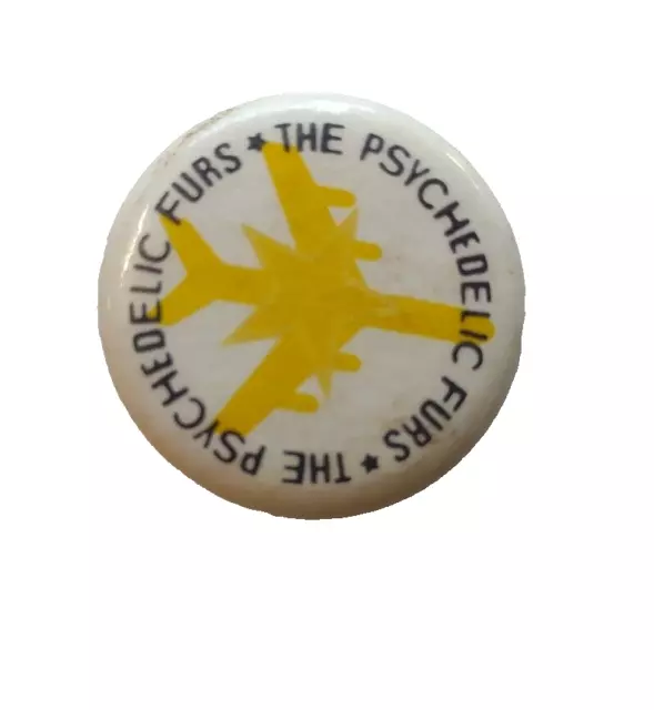 The Psychedelic Furs Badge Pinback Button Jet Original UK New Wave Band Vintage