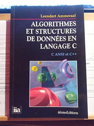 Algorithmes et structures de données en langage C