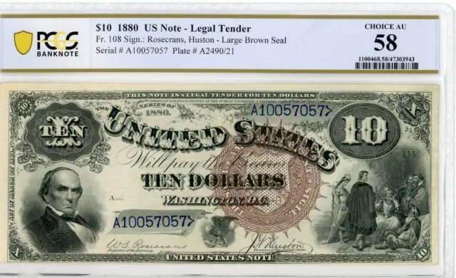 NobleSpirit No Reserve Fr 108 1880 $10 US Note Legal Tender PCGS AU58