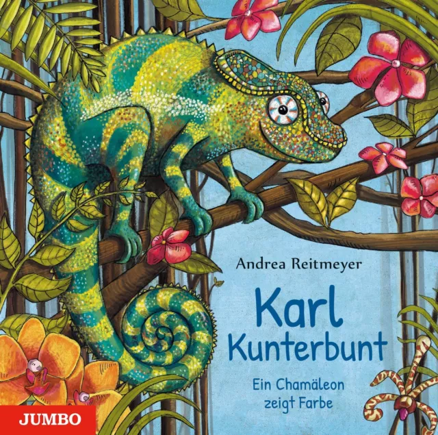 KARL KUNTERBUNT EIN Chamäleon zeigt Farbe Andrea Reitmeyer Taschenbuch ...
