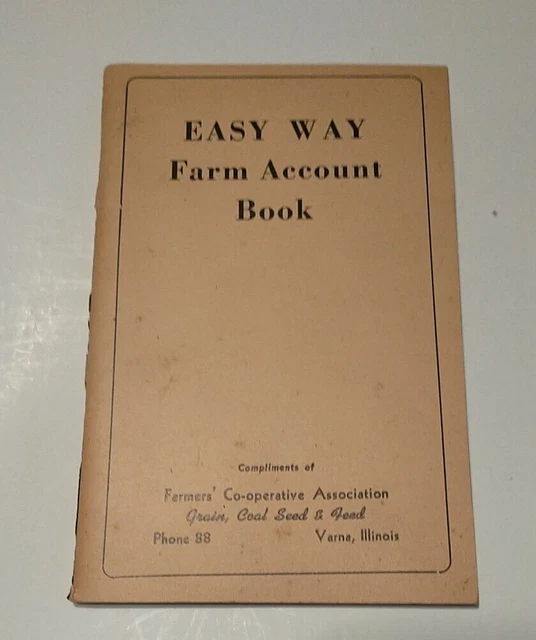 Easy Way Farm Account Book 1944 Farmers Co-Op Varna Illinois