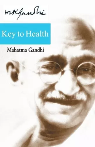 Gandhi Mohandas K Key To Health Book NEUF