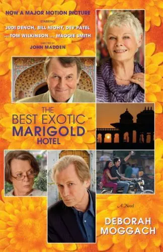 The Best Exotic Marigold Hotel: A Novel [Random House Movie Tie