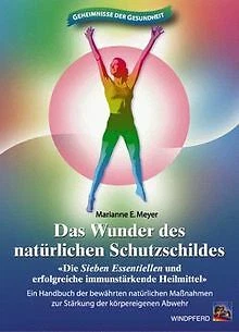 Stärke dein Immunsystem und heile dich selbst de Meye... | Livre | état très bon