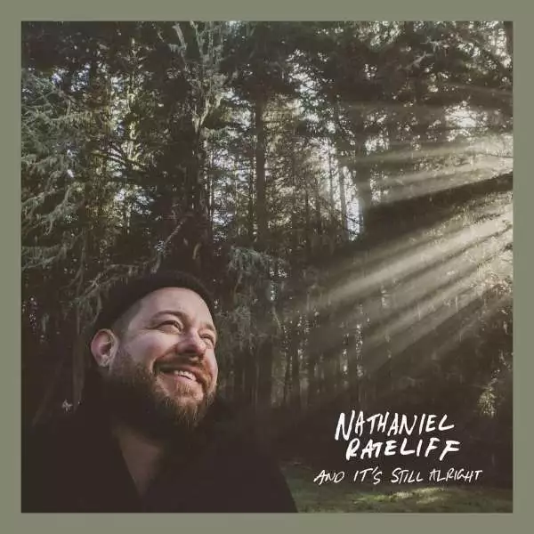 Nathaniel Rateliff: And It's Still Alright -   - (CD / Titel: A-G)