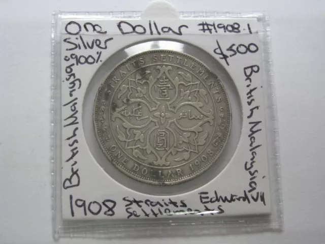 1908 Silver Dollar British Malaysia Straits Settlements Coin Great Britain #08.1