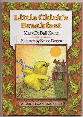 Little Chicks Breakfast (An Early I can read book) - Hardcover - GOOD