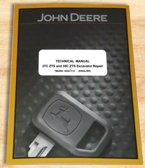 John Deere 27C ZTS, 35C ZTS Excavator Technical Service Repair Manual - TM2053