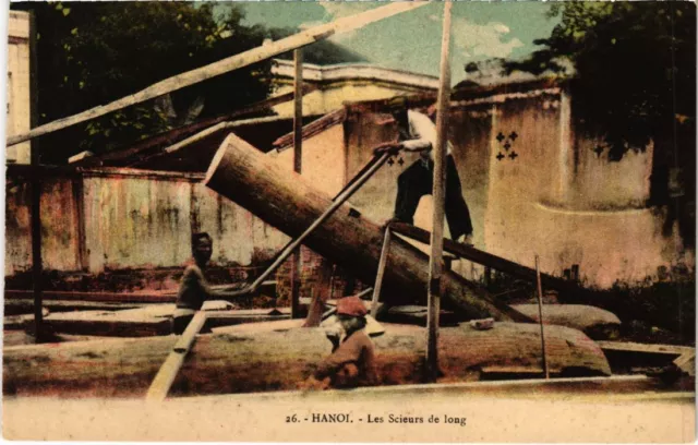 CPA AK Vietnam Les Scieurs de long Hanoi INDOCHINA (1283980)