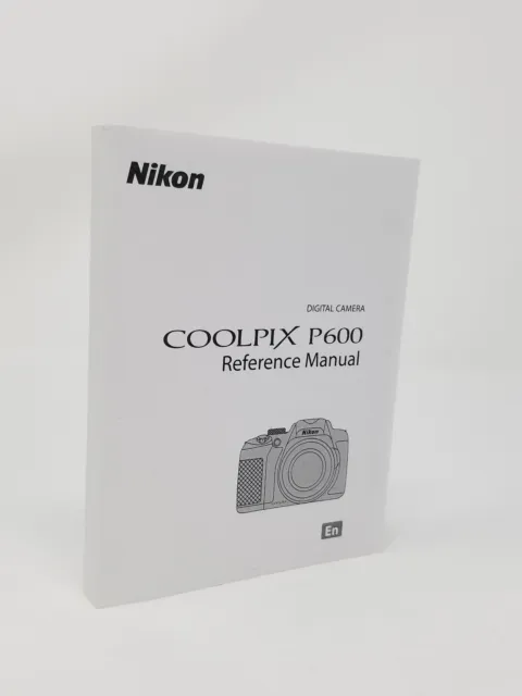 Nikon Coolpix P600 Instruction Owners Manual Book NEW