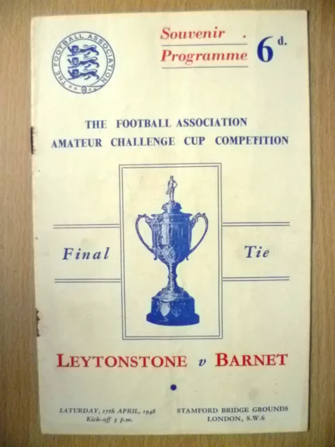 1948 Amateur Cup FINAL- LEYTONSTONE v BARNET at Stamford Bridge